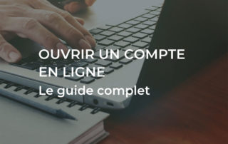 ouvrir un compte en ligne